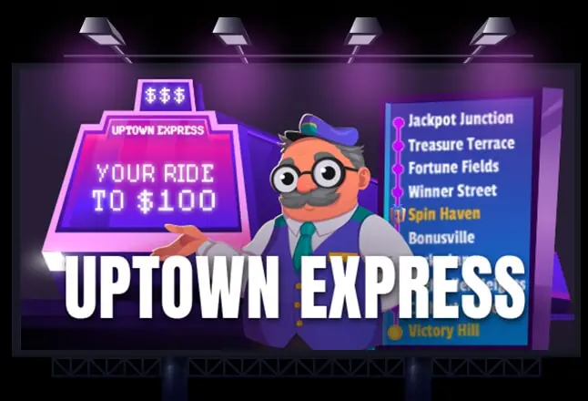 Uptown Express: Your Ride to $100